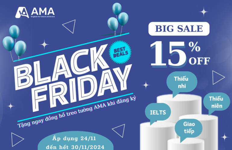 BLACK FRIDAY – SIÊU SALE “NÓNG BỎNG” TỪ AMA QUẢNG NAM