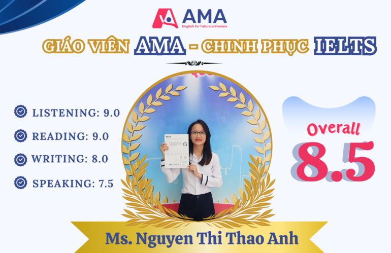 GIÁO VIÊN AMA – CHINH PHỤC IELTS