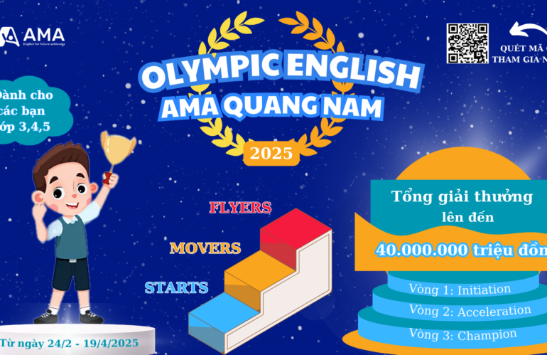 Cuộc Thi Olympic English – AMA Quang Nam 2025 | Cơ Hội Chinh Phục Ngôi Vị Cao Nhất